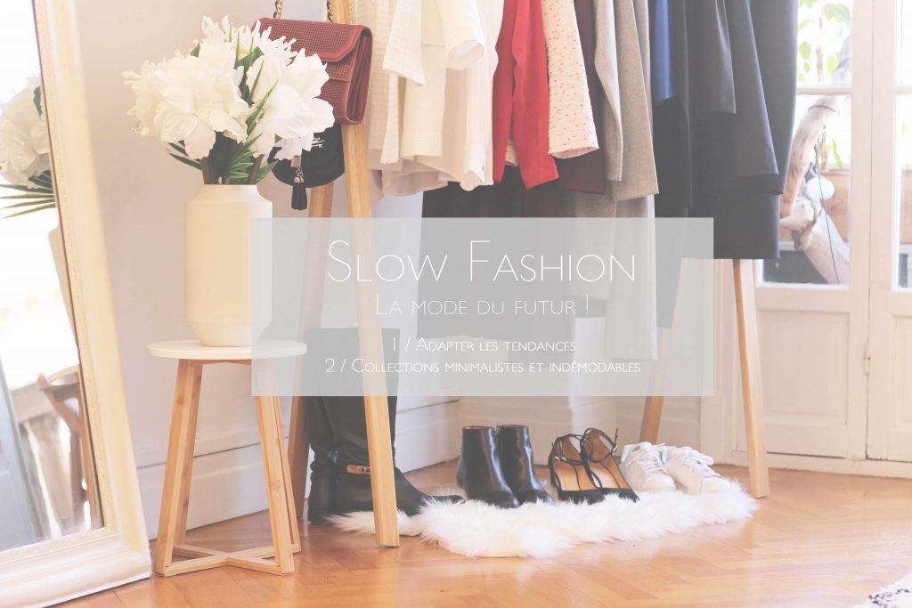 SLOW FASHION