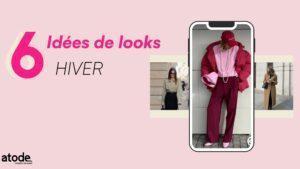 iDÉE TENUE HIVER ARTICLE