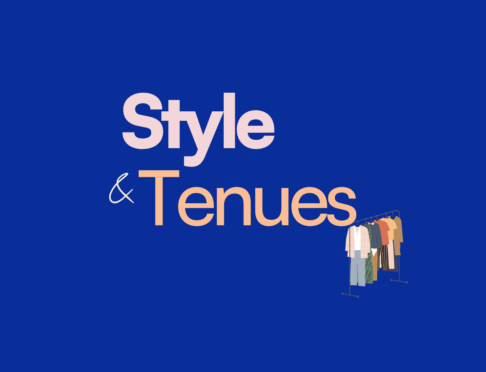STYLE&TENUES