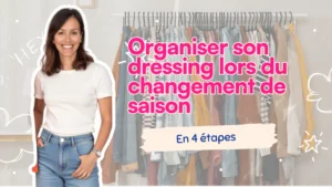 Organiser son dressing lors du changement de saison en 4 étapes